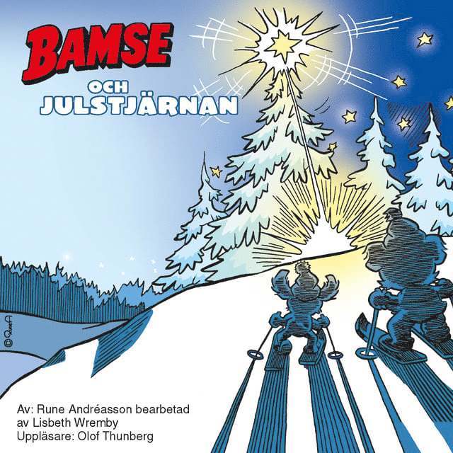 Rune Andréasson, Lisbeth Wremby - Bamse och Julstjärnan, Ljudbok
