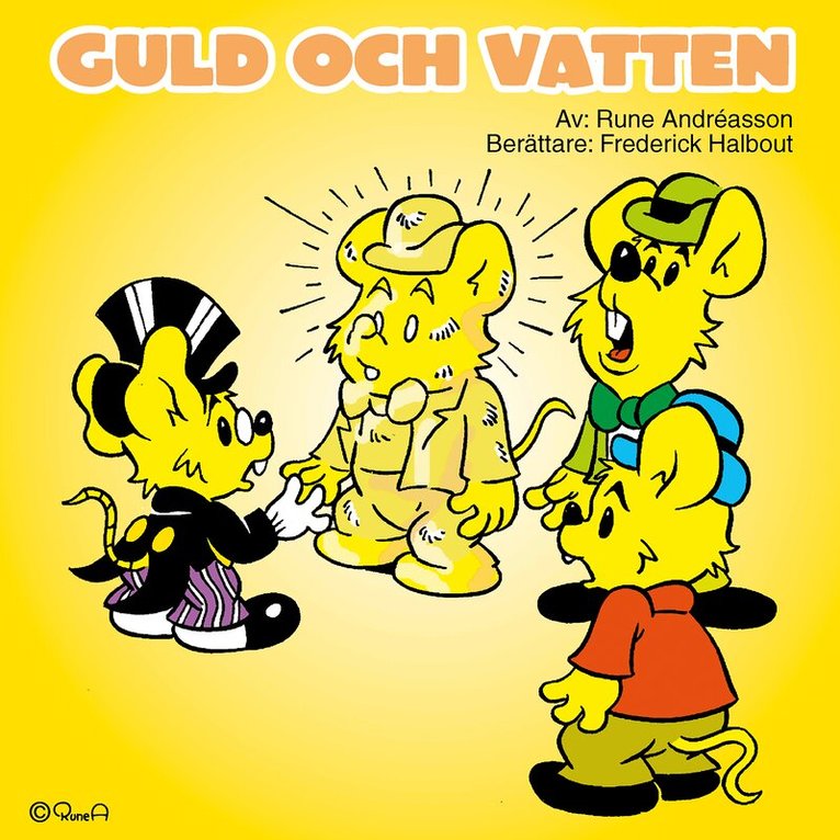 Rune Andréasson - Guld och vatten, Ljudbok
