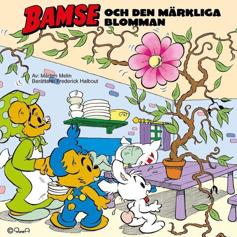 Mårten Melin - Bamse och den märkliga blomman, Ljudbok