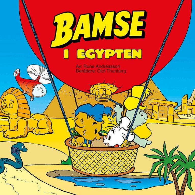 Rune Andréasson - Bamse i Egypten, Ljudbok
