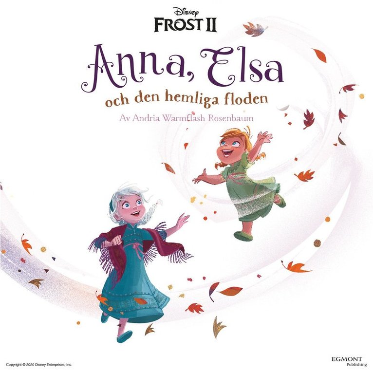 Andria Warmflash Rosenbaum - Frost 2. Anna, Elsa och den hemliga floden, Ljudbok