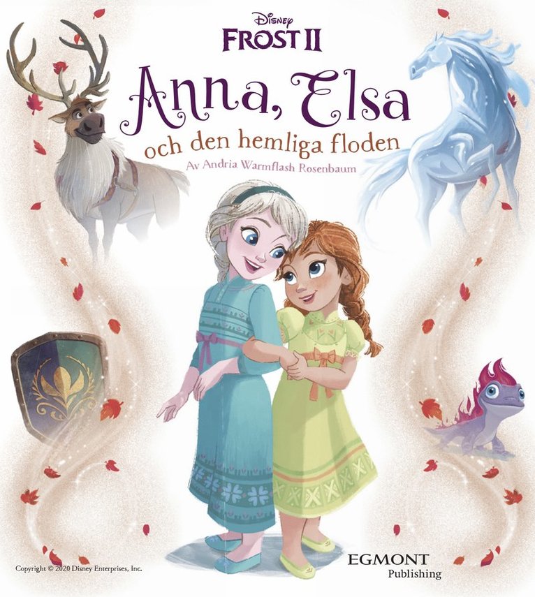 Andria Warmflash Rosenbaum - Frost 2. Anna, Elsa och den hemliga floden, E-bok