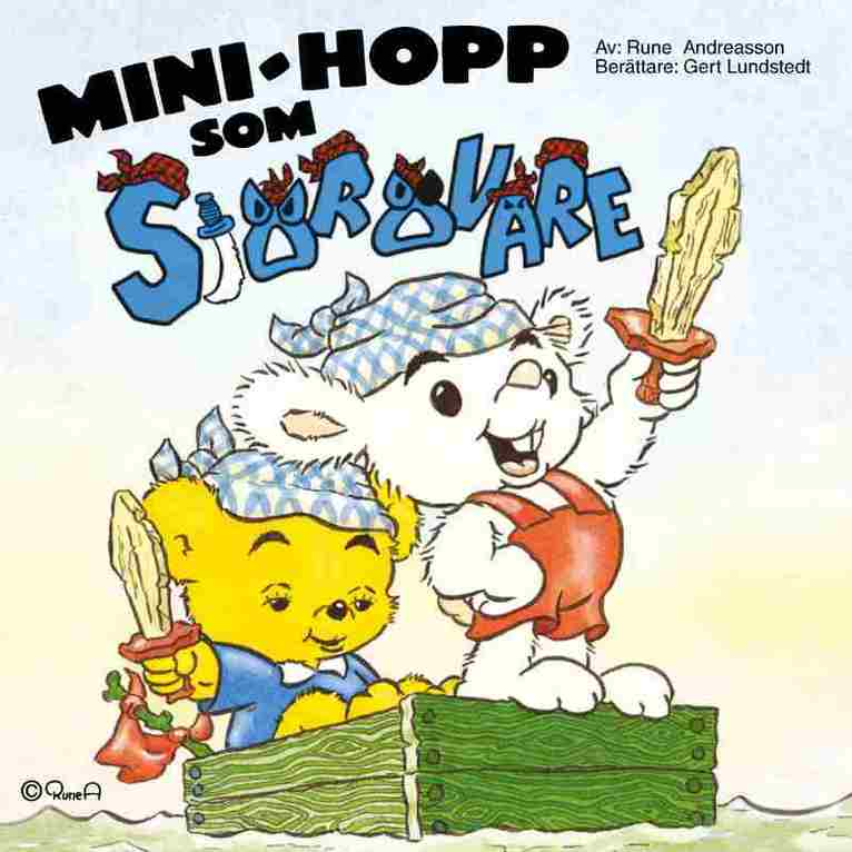 Rune Andréasson - Mini-Hopp som sjörövare, Ljudbok. Tillgänglighet: Lägg i varukorg