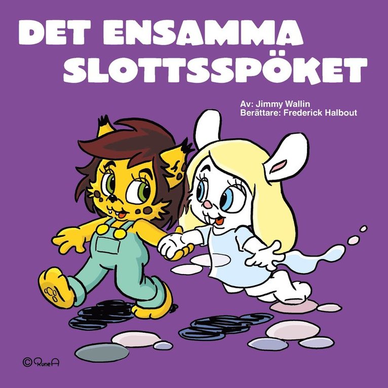 Jimmy Wallin - Det ensamma slottsspöket, Ljudbok