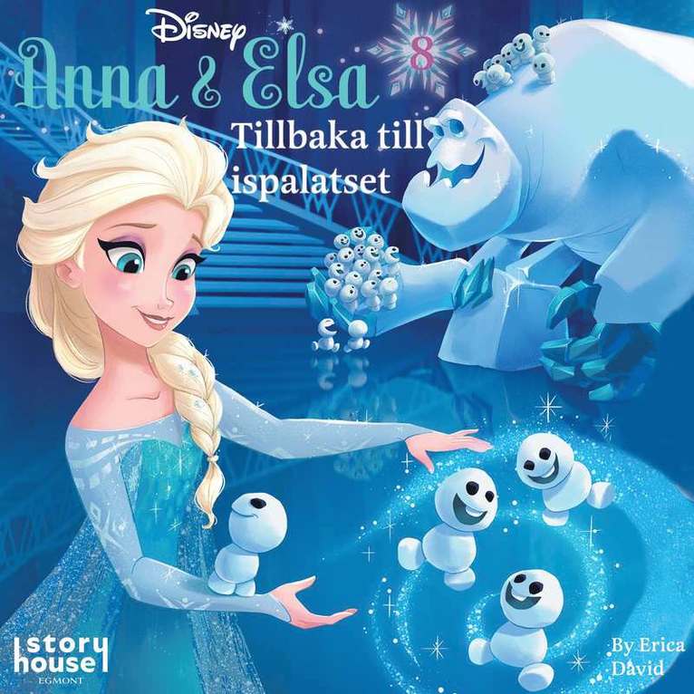 Erica David - Tillbaka till ispalatset, Ljudbok
