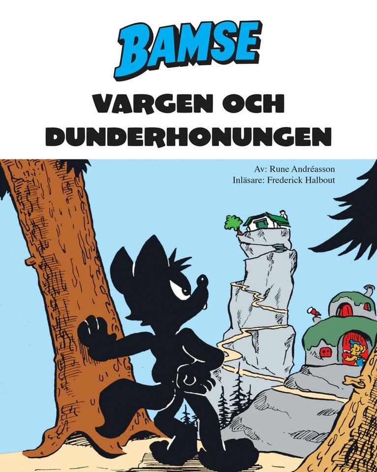 Rune Andréasson - Vargen och Dunderhonungen, E-bok