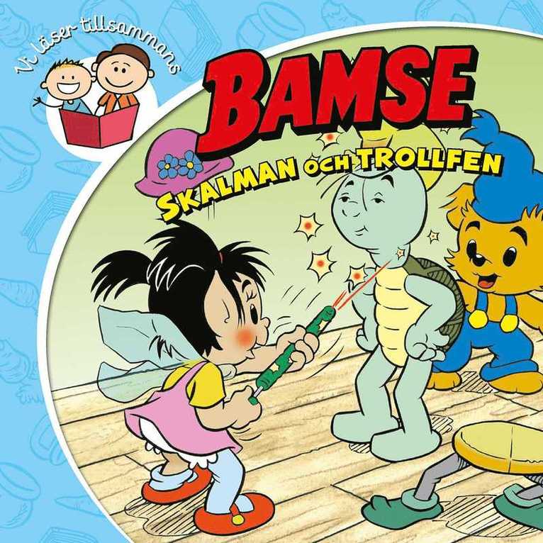 Jan Magnusson - Bamse. Skalman och trollfen, Ljudbok