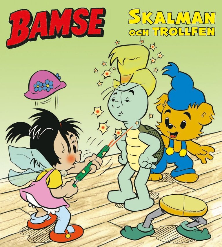Jan Magnusson - Bamse. Skalman och trollfen, E-bok