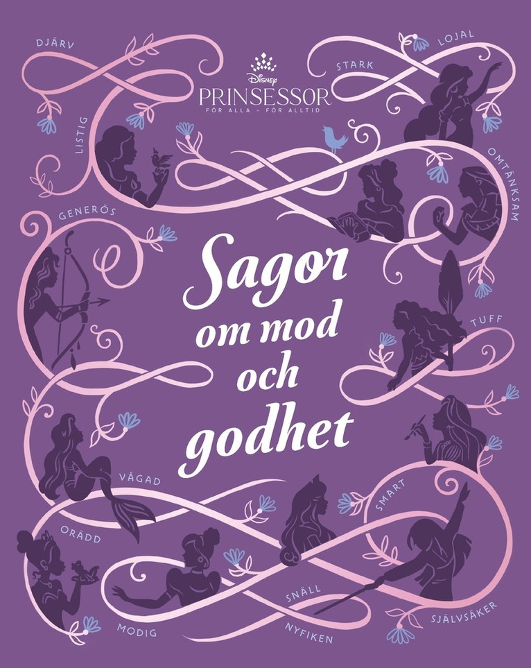 Aubre Andrus, Sudipta Bardban-Quallen, Marie Cbom, Erin Falligant, Suzanne Francis, Eric Geron - Disney Prinsessor. Sagor om mod och godhet, E-bok