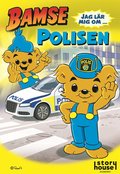Bamse - Jag l�r mig om polisen