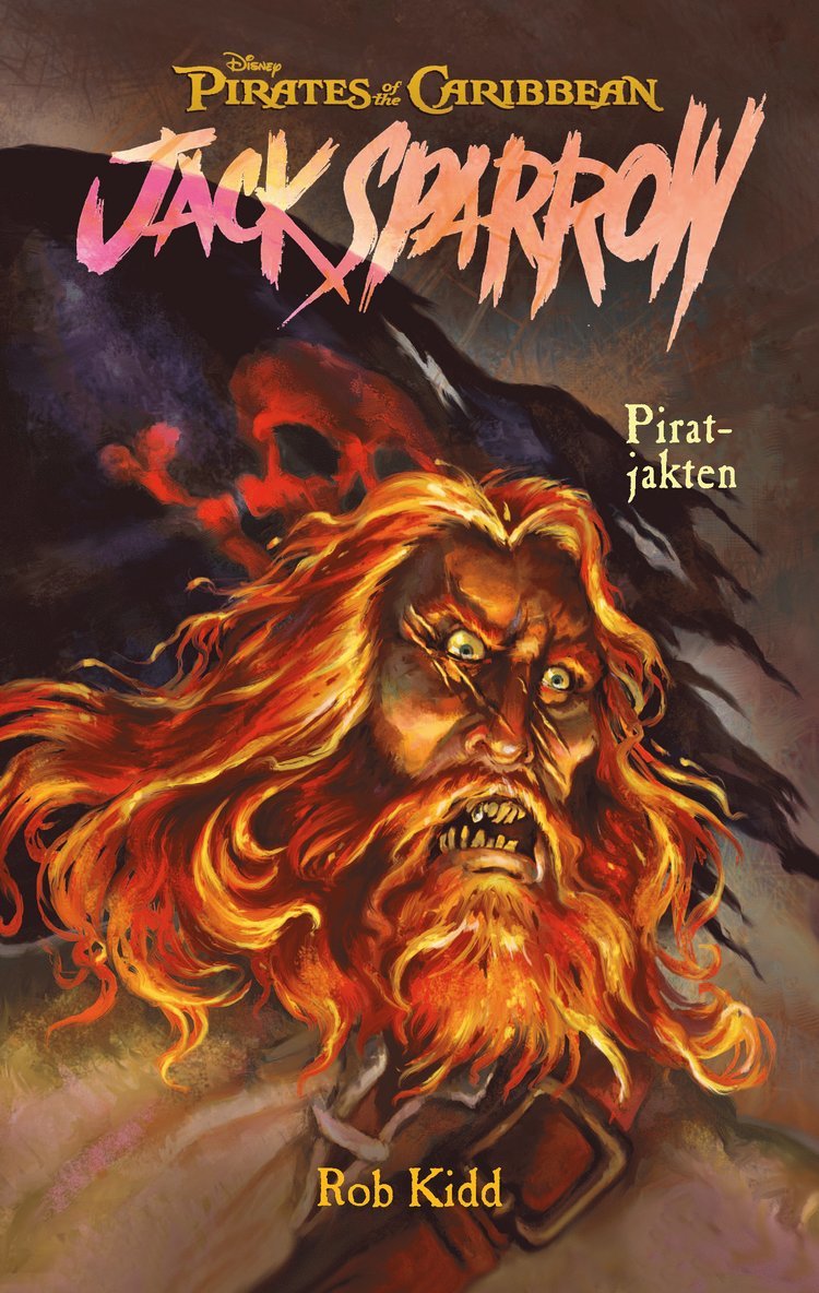 Rob Kidd - Jack Sparrow. Piratjakten, E-bok
