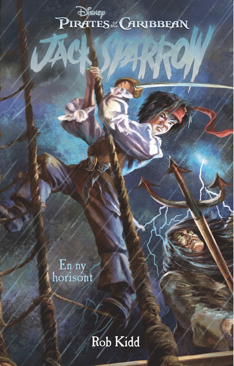 Rob Kidd - Jack Sparrow. En ny horisont, E-bok