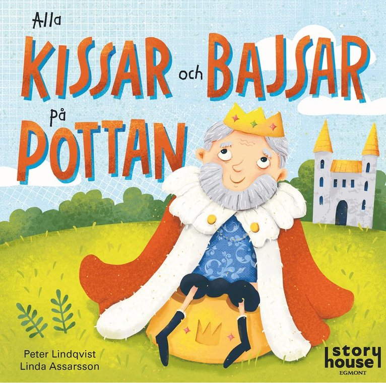 Peter Lindqvist, Linda Assarsson - Alla kissar och bajsar på pottan, E-bok