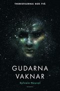 Gudarna vaknar