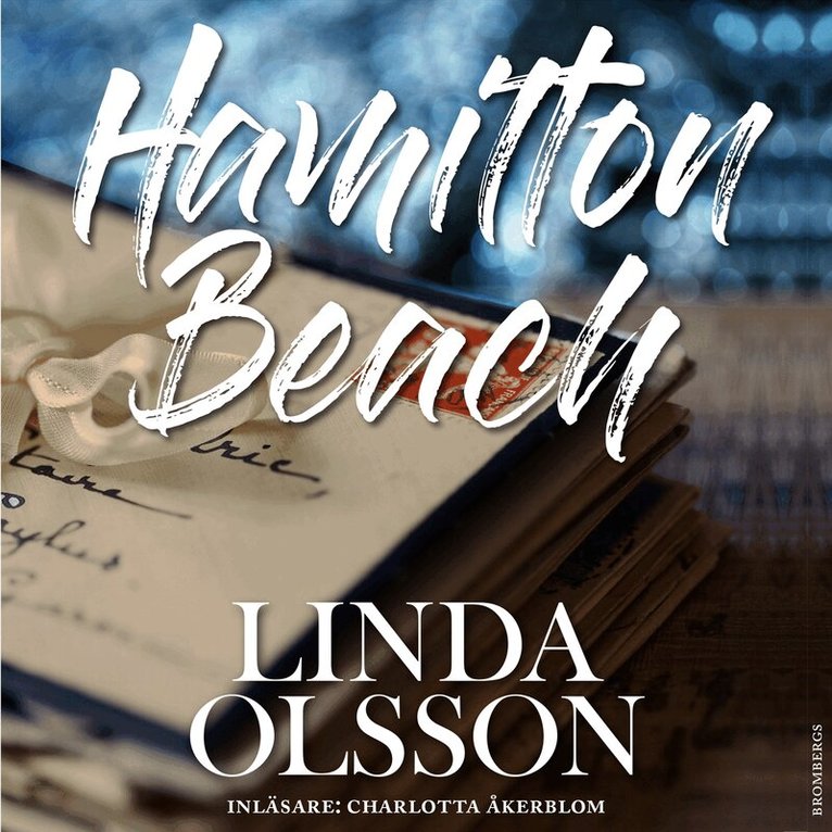 Linda Olsson - Hamilton Beach, Ljudbok