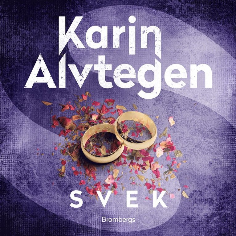 Karin Alvtegen - Svek, Ljudbok