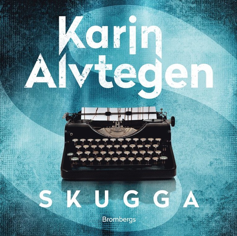 Karin Alvtegen - Skugga, Ljudbok