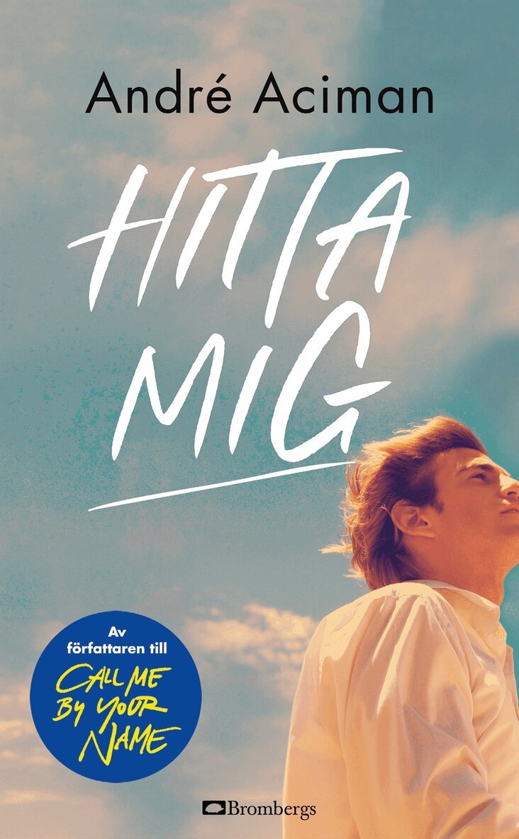 André Aciman - Hitta mig, Pocket