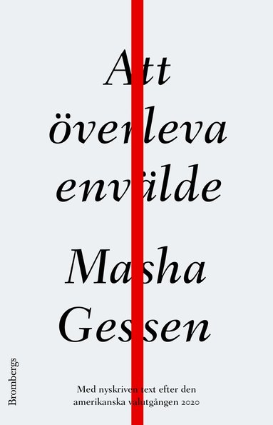 Masha Gessen Att överleva envälde