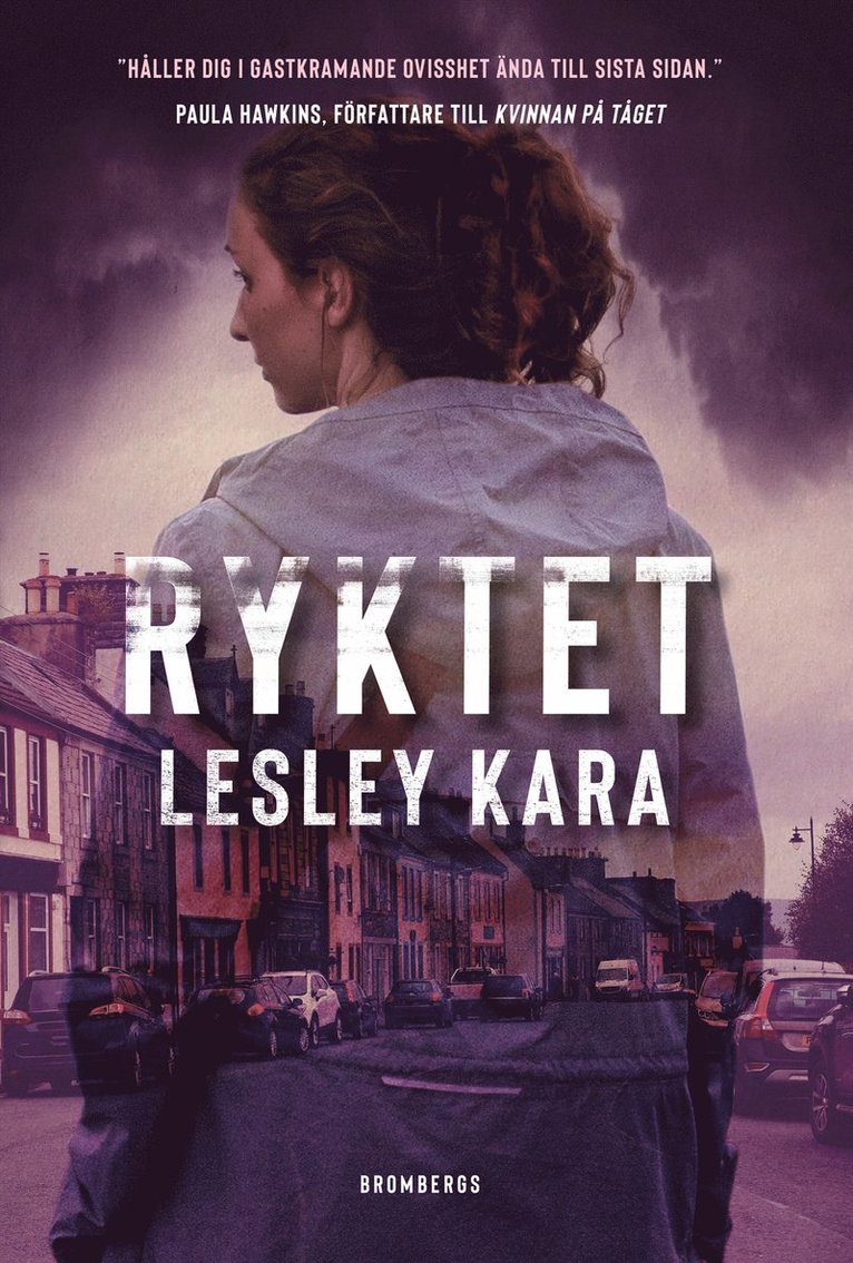 Lesley Kara - Ryktet, E-bok
