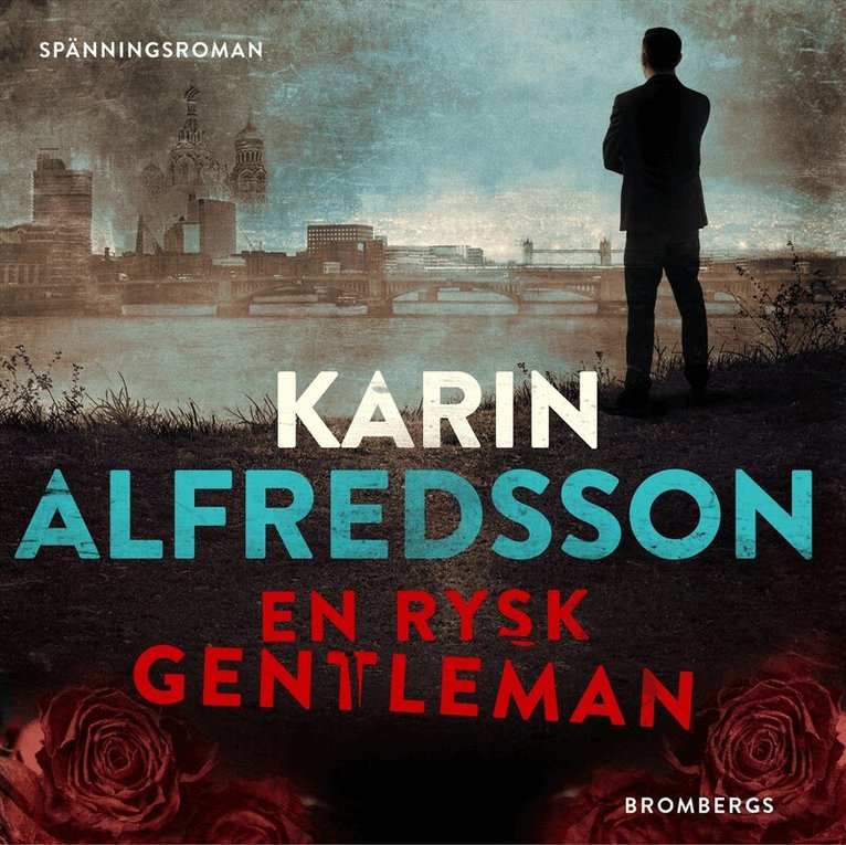 Karin Alfredsson - En rysk gentleman, Ljudbok