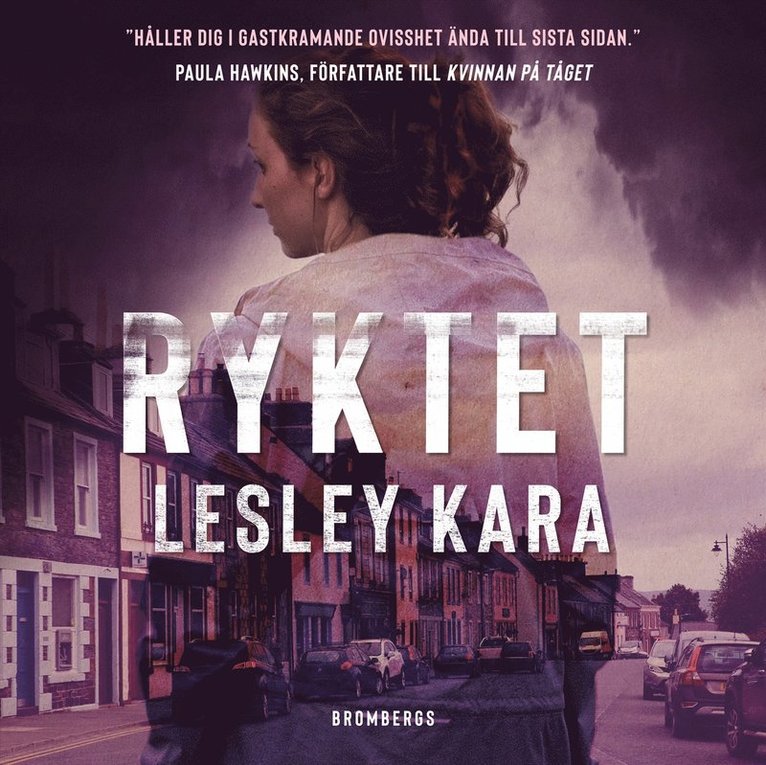 Lesley Kara - Ryktet, Ljudbok