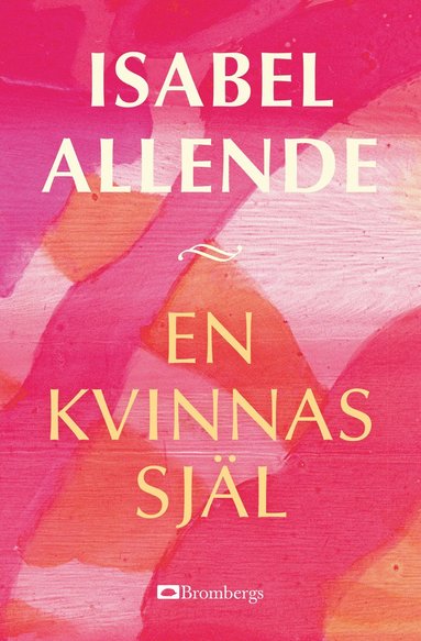 Isabel Allende En kvinnas själ