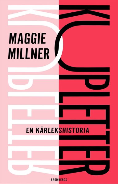 Maggie Millner - Kupletter : en kärlekshistoria, E-bok