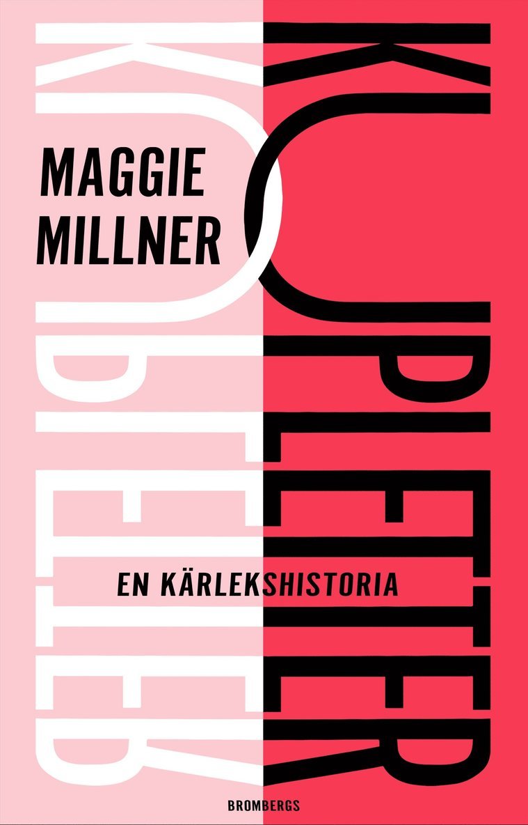 Maggie Millner - Kupletter : en kärlekshistoria, E-bok