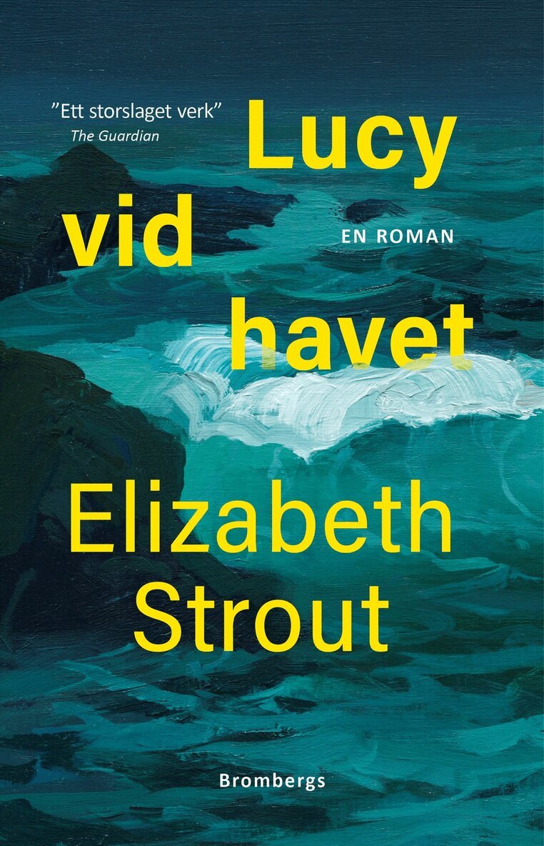 Elizabeth Strout - Lucy vid havet, E-bok