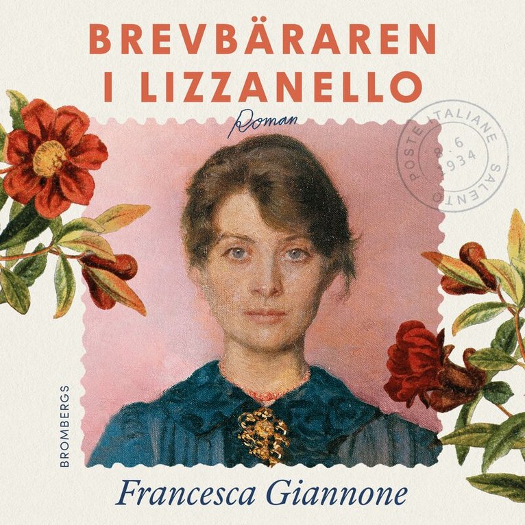 Francesca Giannone - Brevbäraren i Lizzanello, Ljudbok