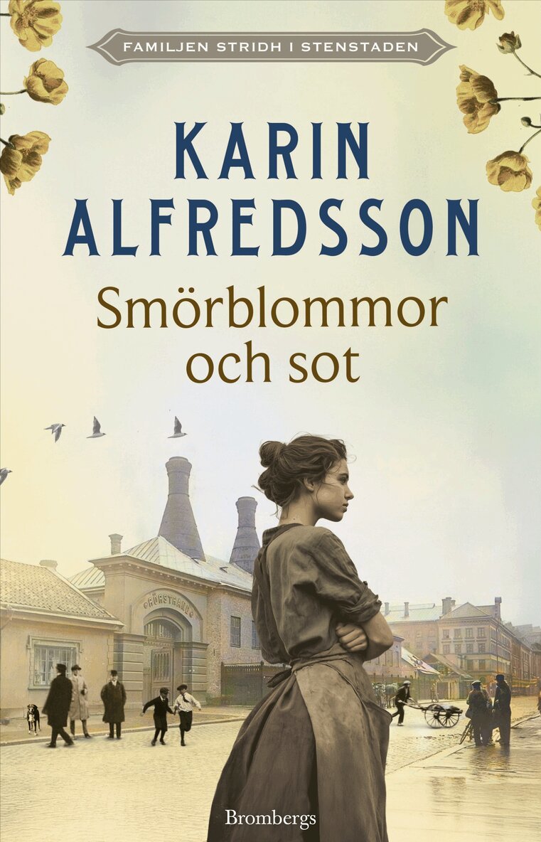 Karin Alfredsson - Smörblommor och sot, E-bok