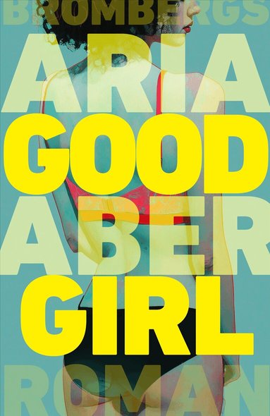Aria Aber - Good girl (svensk utgåva), Pocket