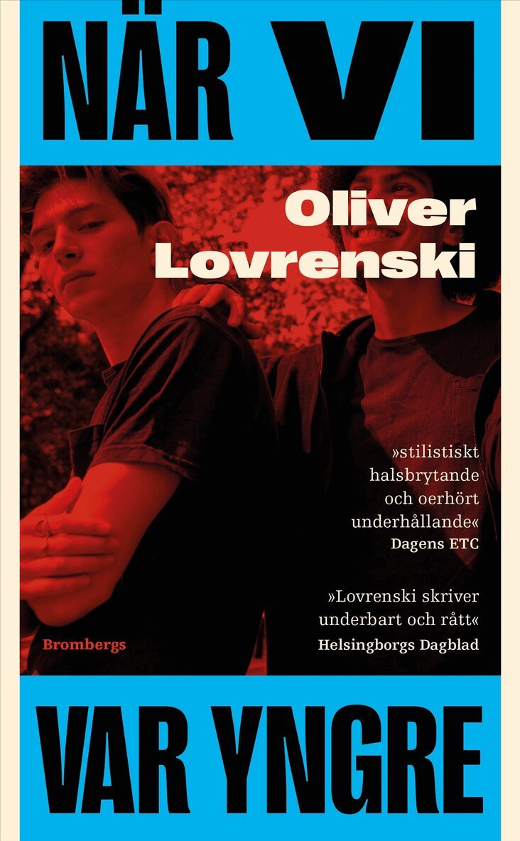 Oliver Lovrenski - När vi var yngre, Pocket