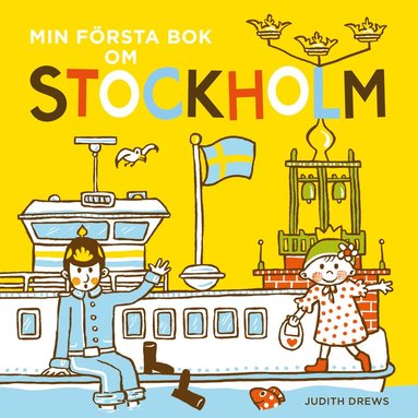 Judith Drews Min första bok om Stockholm