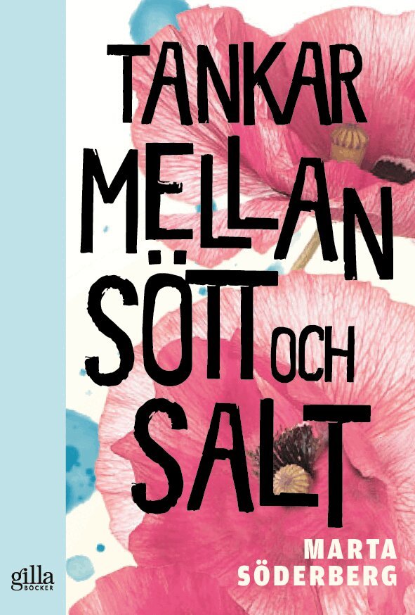 Marta Söderberg - Tankar mellan sött och salt, Häftad