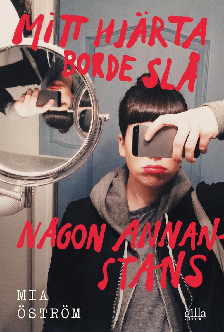 Mia Öström - Mitt hjärta borde slå någon annanstans, Häftad