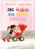 Jag lskar dig redan imorgon