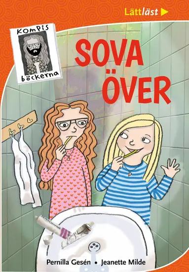 Pernilla Gesén, Jeanette Milde - Sova över, Inbunden