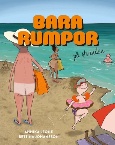 Annika Leone - Bara rumpor på stranden, Inbunden