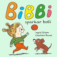 Bibbi sparkar boll