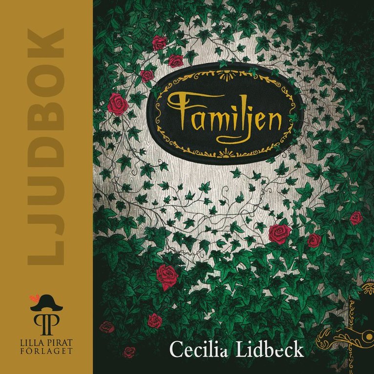 Cecilia Lidbeck - Familjen, Ljudbok