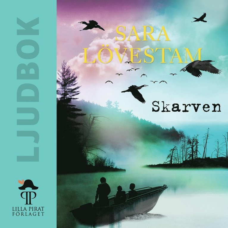 Sara Lövestam - Skarven, Ljudbok