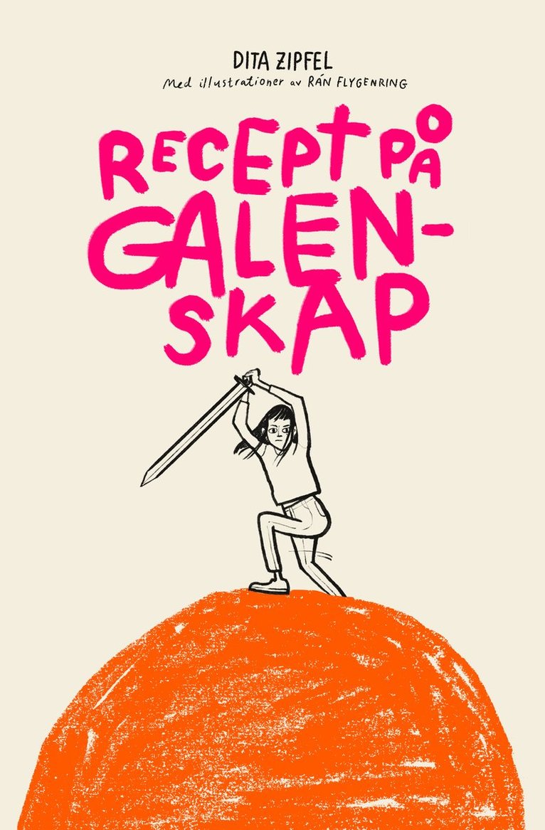 Dita Zipfel - Recept på galenskap, E-bok