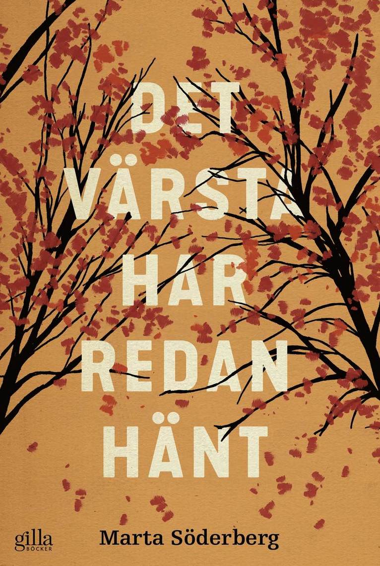 Marta Söderberg - Det värsta har redan hänt, E-bok