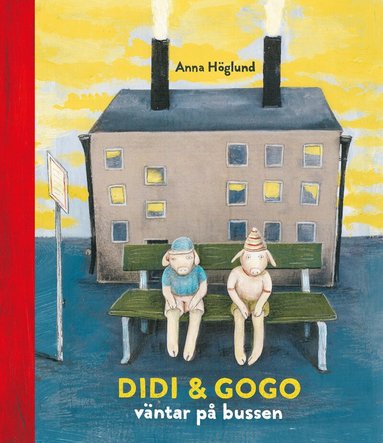 Anna Höglund - Didi och Gogo väntar på bussen, Inbunden