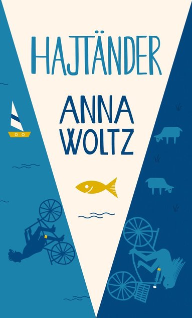 Anna Woltz - Hajtänder, Inbunden