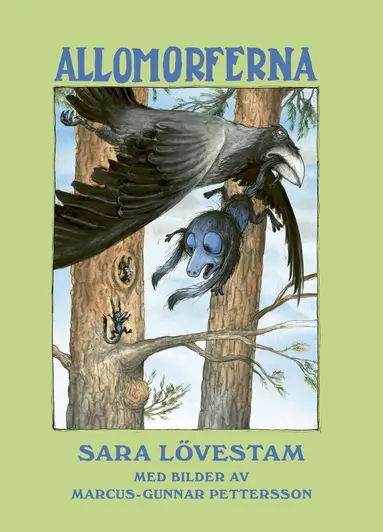 Sara Lövestam - Allomorferna, Inbunden