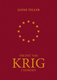 Om det var krig i Norden