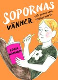 Sopornas vnner och annat som rddat mitt liv